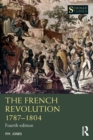 Image for The French Revolution, 1787-1804