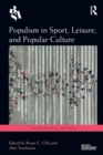 Image for Populism in Sport, Leisure, and Popular Culture