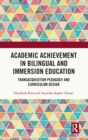 Image for Academic Achievement in Bilingual and Immersion Education