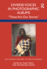 Image for Diverse voices in photographic albums  : &quot;these are our stories&quot;