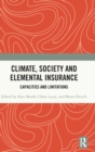 Image for Climate, Society and Elemental Insurance