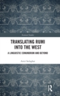 Image for Translating Rumi into the West