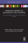 Image for Eurasian Empires as Blueprints for Ethiopia