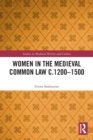 Image for Women in the Medieval Common Law c.1200–1500