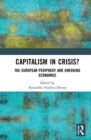 Image for Capitalism in crisis?  : the European periphery and emerging economies
