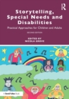 Image for Storytelling, special needs and disabilities  : practical approaches for children and adults