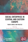 Image for Social Enterprise in Central and Eastern Europe