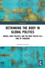 Image for Rethinking the Body in Global Politics