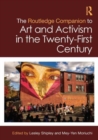 Image for The Routledge companion to art and activism in the twenty-first century