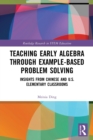 Image for Teaching Early Algebra through Example-Based Problem Solving