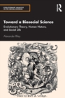 Image for Toward a Biosocial Science