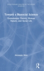 Image for Toward a Biosocial Science