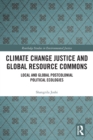 Image for Climate Change Justice and Global Resource Commons