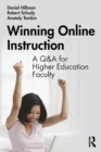 Image for Winning online instruction  : a Q&amp;A for higher education faculty