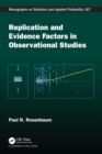 Image for Replication and evidence factors in observational studies