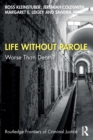 Image for Life without parole  : worse than death?