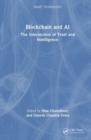 Image for Blockchain and AI  : the intersection of trust and intelligence