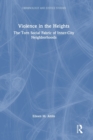 Image for Violence in the Heights