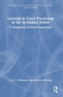 Image for Learning to Teach Psychology in the Secondary School