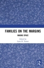Image for Families on the Margins