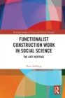 Image for Functionalist Construction Work in Social Science