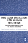 Image for Third Sector Organizations in Sex Work and Prostitution