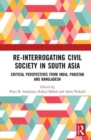 Image for Re-Interrogating Civil Society in South Asia