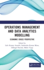 Image for Operations management and data analytics modelling  : economic crises perspective