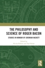 Image for The Philosophy and Science of Roger Bacon