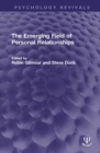 Image for The Emerging Field of Personal Relationships