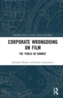 Image for Corporate Wrongdoing on Film
