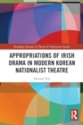 Image for Appropriations of Irish Drama in Modern Korean Nationalist Theatre