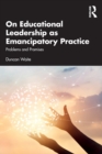 Image for On Educational Leadership as Emancipatory Practice