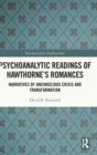 Image for Psychoanalytic Readings of Hawthorne’s Romances