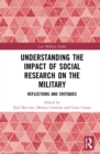Image for Understanding the Impact of Social Research on the Military