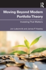 Image for Moving beyond modern portfolio theory  : investing that matters