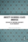 Image for Anxiety in Middle-Class America