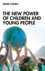 Image for The New Power of Children and Young People