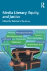 Image for Media Literacy, Equity, and Justice
