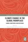 Image for Climate Change in the Global Workplace