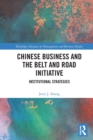 Image for Chinese Business and the Belt and Road Initiative