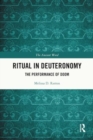 Image for Ritual in Deuteronomy : The Performance of Doom
