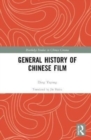Image for General History of Chinese Film