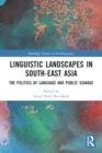 Image for Linguistic Landscapes in South-East Asia