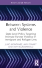 Image for Between Systems and Violence