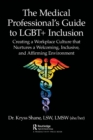 Image for The Medical Professional&#39;s Guide to LGBT+ Inclusion