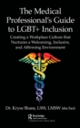 Image for The Medical Professional&#39;s Guide to LGBT+ Inclusion