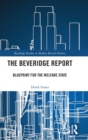 Image for The Beveridge Report  : blueprint for the welfare state