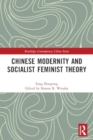 Image for Chinese modernity and socialist feminist theory
