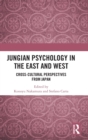 Image for Jungian Psychology in the East and West